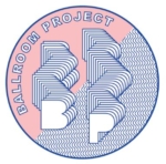 Ballroom Project #3 — 13-16 May, 2021